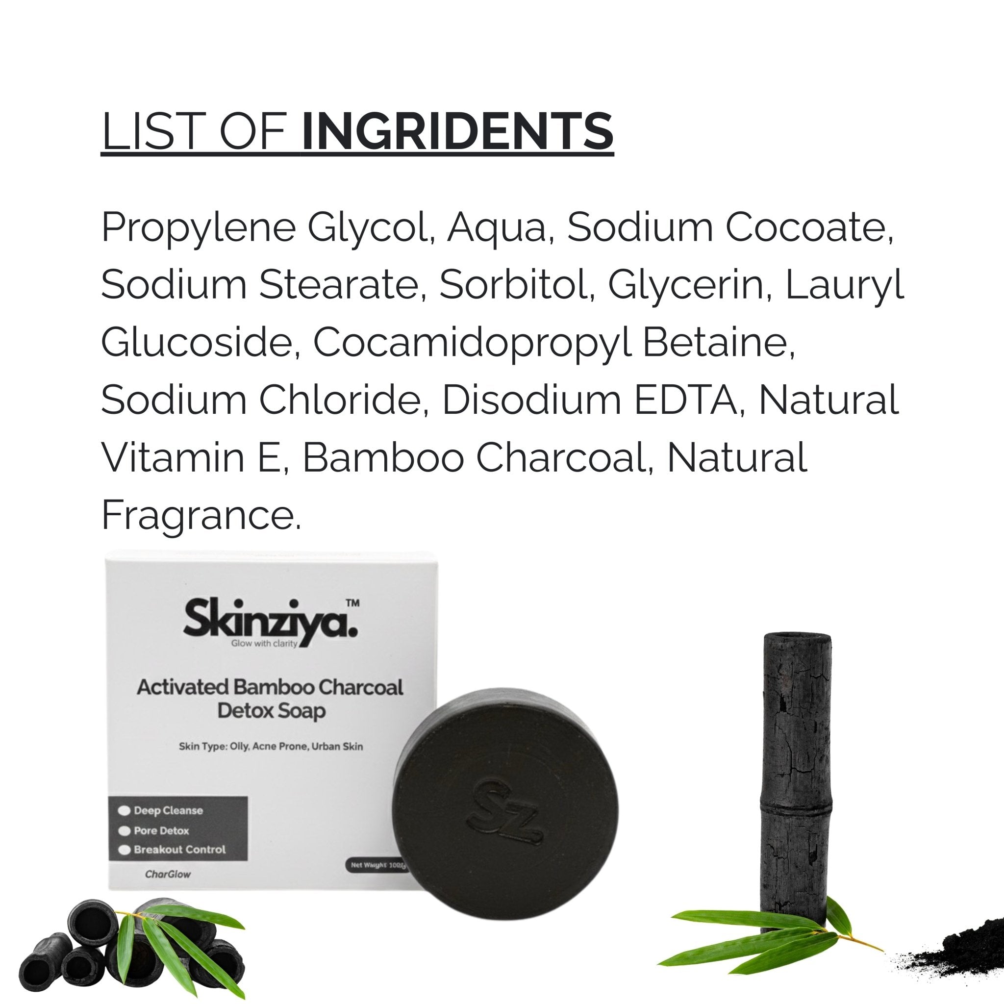 Skinziya Charglow Activated Bamboo Charcoal Soap Deep Detox, Pore Purifying & Oil Control Cleansing Bar with Vitamin E | For Face & Body | Men & Women - Skinziya